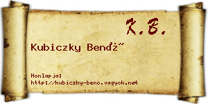 Kubiczky Benő névjegykártya